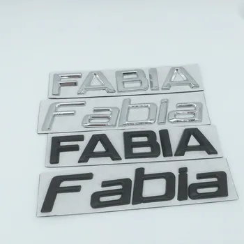 1шт 3D металл FABIA автомобиль Письмо Задний хвост багажник Наклейки Эмблема значок наклейка Наклейка для укладки Автоаксессуаров