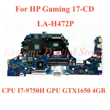 Для ноутбука HP Gaming 17-CD Материнская плата LA-H472P с процессором I7-9TH /10TH С графическим процессором 100% Протестирована, Полностью Работает