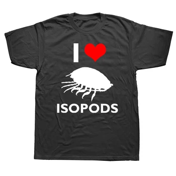 Я люблю Футболку Isopod, Подарок Для любителей Животных Isopods, Короткий Рукав, Размер ЕС, 100% Хлопок, Высококачественные Футболки Унисекс С круглым вырезом