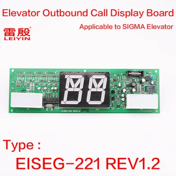 1шт Применимо к табло исходящего вызова лифта SIGMA EISEG-221 REV1.2 Табло Вызова панели дисплея Посадочной доски